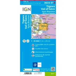 Carte IGN 3633ETR Tignes, Val-d'Isère, Haute Maurienne, Parc national de la Vanoise - Résistante