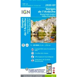 Carte IGN 2939OT Gorges de l'Ardèche, Bourg-Saint-Andéol, Vallon-Pont-d'Arc
