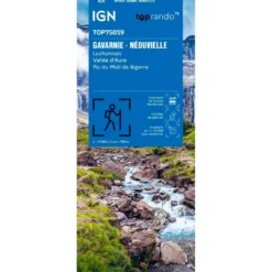 Carte IGN TOP75019 Gavarnie - Neouvielle Luchonnais Vallée D'Aure Pic Du Midi de Bigorre